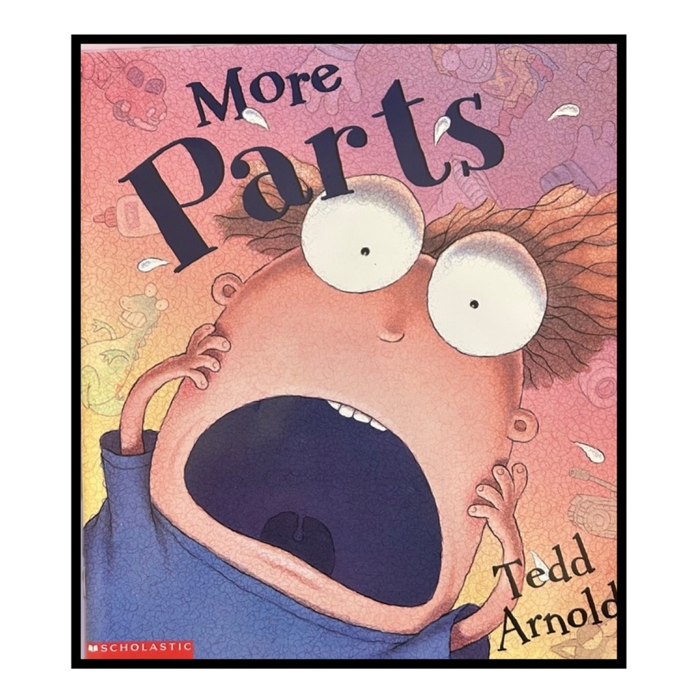 BUNDLE & SAVE🎉 More Parts by Tedd Arnold Softcover Book